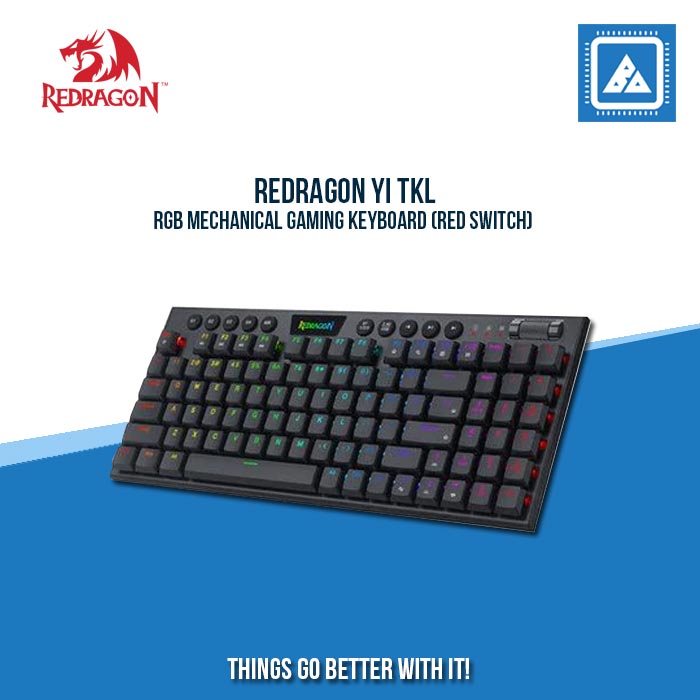 REDRAGON YI TKL RGB MECHANICAL GAMING KEYBOARD (RED SWITCH) REDRAGON YI TKL RGB MECHANICAL GAMING KEYBOARD (RED SWITCH)